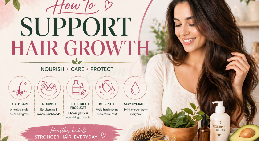 How to Support Hair Growth